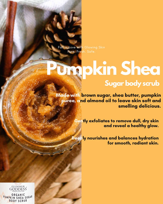 Fall FAV Organic Pumpkin Shea Sugar Body Scrub